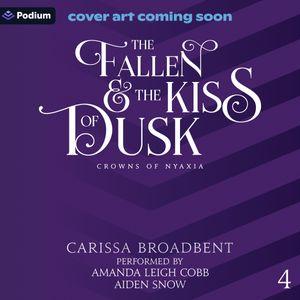 The Fallen and the Kiss of Dusk