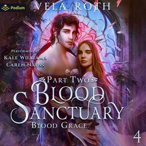 Blood Sanctuary Part Two