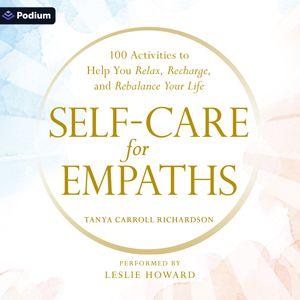 Self-Care for Empaths