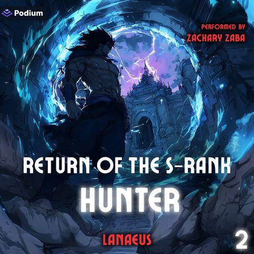 Return of the S-Rank Hunter 2