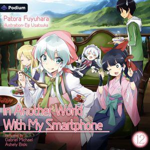 In Another World With My Smartphone: Volume 12